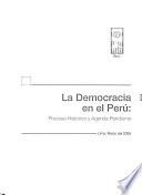 La democracia en el Perú: Proceso histórico y agenda pendiente