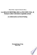 La dulce mentira de la ficción