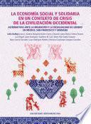 LA ECONOMÍA SOCIAL Y SOLIDARIA EN UN CONTEXTO DE CRISIS DE LA CIVILIZACIÓN OCCIDENTAL