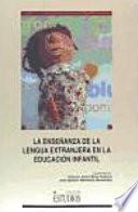 La enseñanza de la lengua extranjera en la educación infantil