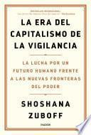 La era del capitalismo de la vigilancia