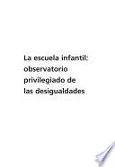 La escuela infantil: observatorio privilegiado de las desigualdades