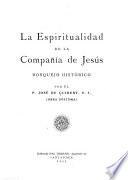 La espiritualidad de la Compañía de Jesús