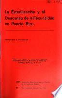 La esterilización y el descenso de la fecundidad en Puerto Rico