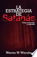 La Estrategia de Satanás