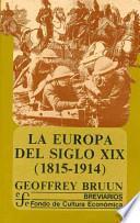 La Europa del Siglo XIX (1815-1914)