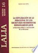 La exploración de lo irracional en los escritores modernistas hispanoamericanos