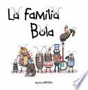 La familia Bola (Roly-Polies)