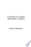 La filosofía en Colombia, modernidad y conflicto