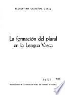 La formación del plural en la lengua vasca