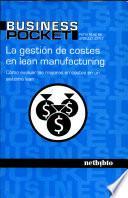 La Gestión de Costes en Lean Manufacturing.