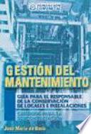 La gestión del mantenimiento