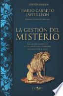 La Gestión del Misterio (Edición Amazon): Un acercamiento a la Sabiduría Perenne en nuestros días