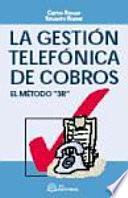 La gestión telefónica de cobros