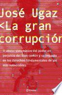 La gran corrupción