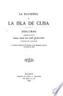 La hacienda de la isla de Cuba