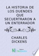 La historia de los duendes que secuestraron a un enterrador