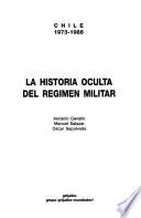 La historia oculta del regimen militar