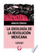 La ideología de la Revolución Mexicana
