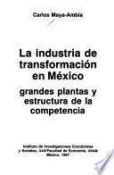La industria de transformación en México