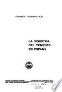 La industria del cemento en España