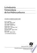 La Industria venezolana de los hidrocarburos