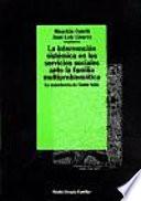 La intervención sistémica en los servicios sociales ante la familia multiproblemática