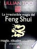La irresistible magia del feng shui