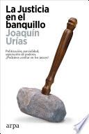 La Justicia en el banquillo