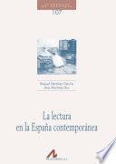 La lectura en la España contemporánea