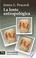La lente antropológica