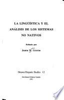 La Lingüística y el análisis de los sistemas no nativos