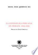 La literatura peruana en debate, 1905-1928