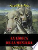 La Lógica de la Mentira