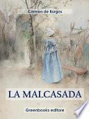 La malcasada