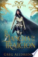 La mancha de la traición
