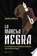 La Marcha Negra