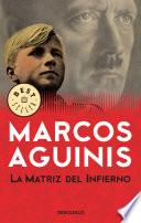 La matriz del infierno