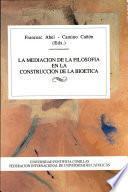 La mediación de la filosofía en la construcción de la bioética
