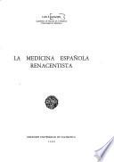 La medicina española renacentista