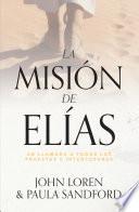 La Misión De Elias