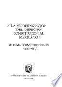 La modernización del derecho constitucional mexicano