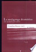La mojiganga dramática