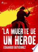 La muerte de un héroe