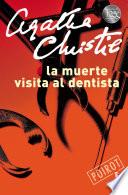 La muerte visita la dentista