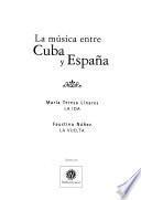 La música entre Cuba y Espańa