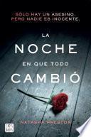 La noche en que todo cambió (Edición mexicana)