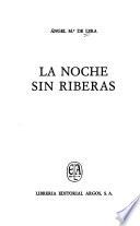 La noche sin riberas