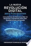 La Nueva Revolución Digital para Principiantes