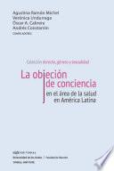 La objeción de conciencia en el área de la salud en América Latina